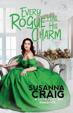 Every Rogue Has His Charm - Craig, Susanna