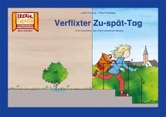 Verflixter Zu-spät-Tag / Kamishibai Bildkarten - Friedeberg, Fides;Le Huray, Judith