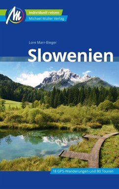 Slowenien Reiseführer Michael Müller Verlag - Marr-Bieger, Lore