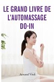 Le grand livre de l'auto-massage Do-In