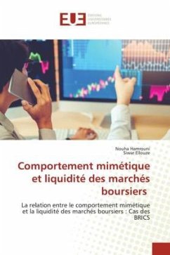 Comportement mimétique et liquidité des marchés boursiers - Hamrouni, Nouha;Ellouze, Siwar