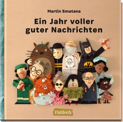 Ein Jahr voller guter Nachrichten - Smatana, Martin