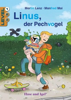 Linus, der Pechvogel / Level 1. Schulausgabe - Lenz, Martin;Mai, Manfred