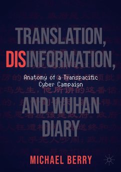 Translation, Disinformation, and Wuhan Diary - Berry, Michael