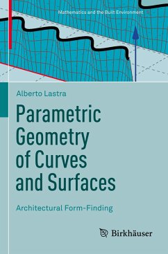 Parametric Geometry of Curves and Surfaces - Lastra, Alberto