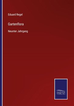 Gartenflora - Regel, Eduard