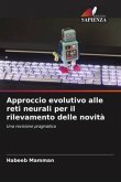 Approccio evolutivo alle reti neurali per il rilevamento delle novità