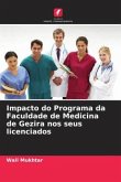 Impacto do Programa da Faculdade de Medicina de Gezira nos seus licenciados