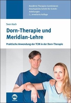 Dorn-Therapie und Meridian-Lehre - Koch, Sven