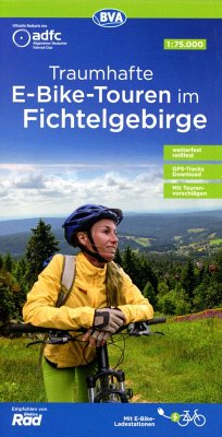 ADFC-Regionalkarte Traumhafte E-Bike-Touren im Fichtelgebirge, 1:75.000, mit Tagestourenvorschlägen, reiß- und wetterfest, GPS-Tracks Download