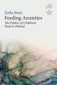 Feeding Anxieties (eBook, ePUB) - Boni, Zofia
