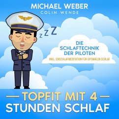 TOPFIT MIT 4 STUNDEN SCHLAF: (MP3-Download) - Weber, Michael