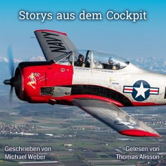 Storys aus dem Cockpit: (MP3-Download) - Weber, Michael