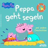 Peppa Wutz - Peppa geht segeln und andere Geschichten (MP3-Download)