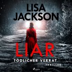 Liar – Tödlicher Verrat: Thriller (Ein San-Francisco-Thriller) (MP3-Download)