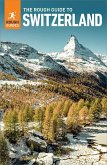 The Rough Guide to Switzerland (Travel Guide eBook) (eBook, ePUB)