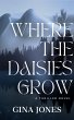Where The Daisies Grow (eBook, ePUB) - Bild 1