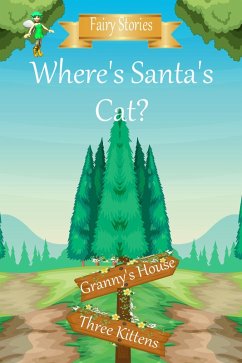Cover Where's Santa's cat (Fairy Stories) (eBook, ePUB)