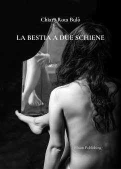 La bestia a due schiene (eBook, ePUB) - Rota Bulò, Chiara