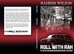 Rollwithrah - Tales of an underground driver Volume 1 (eBook, ePUB)