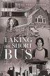 Taking the Short Bus (eBook, ePUB) - Bild 1
