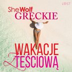 Greckie wakacje z teściową – opowiadanie erotyczne (MP3-Download)