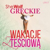 Greckie wakacje z teściową – opowiadanie erotyczne (MP3-Download)