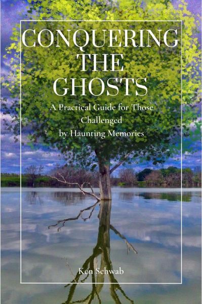Conquering the Ghosts (eBook, ePUB)