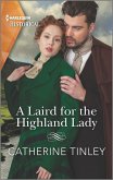 A Laird for the Highland Lady (eBook, ePUB)