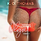 Pamiątka z wakacji 1: Olga – seria erotyczna (MP3-Download)