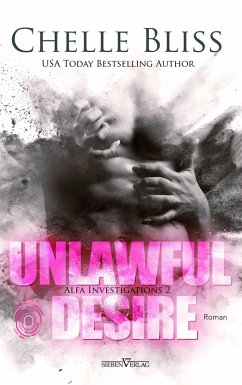 Unlawful Desire (eBook, ePUB) - Bliss, Chelle