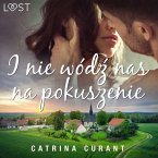 I nie wódź nas na pokuszenie – opowiadanie erotyczne (MP3-Download)