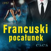 Francuski pocałunek – opowiadanie erotyczne (MP3-Download)