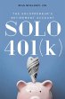 Solo 401(k): The Solopreneur's... - Bild 1