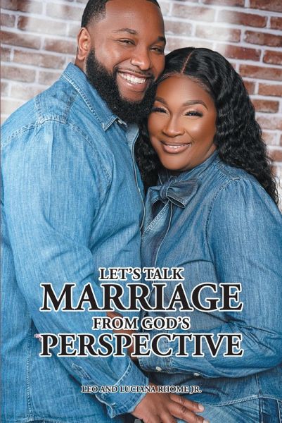 Let's Talk Marriage from God's Perspective (eBook, ePUB)