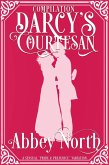 Darcy's Courtesan: A Sensual "Pride & Prejudice" Variation (eBook, ePUB) Darcy's Courtesan: A Sensual "Pride & Prejudice" Variation (eBook, ePUB)