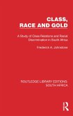 Class, Race and Gold (eBook, ePUB)