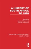 A History of South Africa to 1870 (eBook, ePUB)