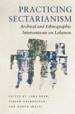 Practicing Sectarianism (eBook, ePUB)