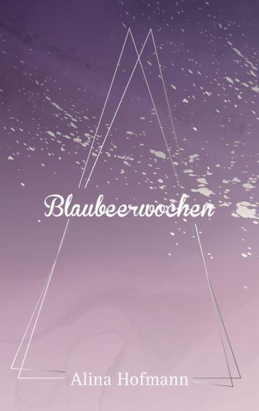 Blaubeerwochen (eBook, ePUB)