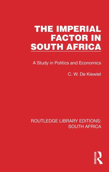 The Imperial Factor in South Africa (eBook, ePUB)