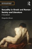 Sexuality in Greek and Roman Society and Literature (eBook, PDF)