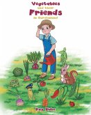 Vegetables and their Friends in Gardenland (eBook, ePUB)