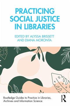 Cover Practicing Social Justice in Libraries (eBook, PDF)