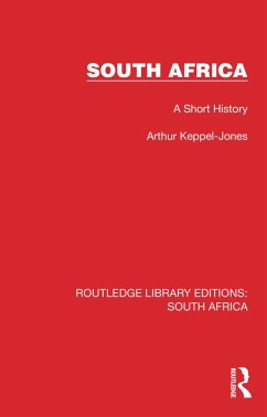 South Africa (eBook, ePUB) - Keppel-Jones, Arthur