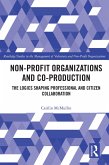 Non-profit Organizations and Co-production (eBook, ePUB)