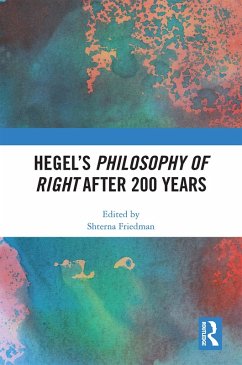 Hegel's Philosophy of Right After 200 Years (eBook, ePUB)