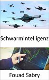 Schwarmintelligenz (eBook, ePUB)