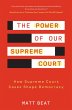 The Power of Our Supreme Court (eBook,... - Bild 1