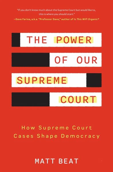 The Power of Our Supreme Court (eBook, ePUB)